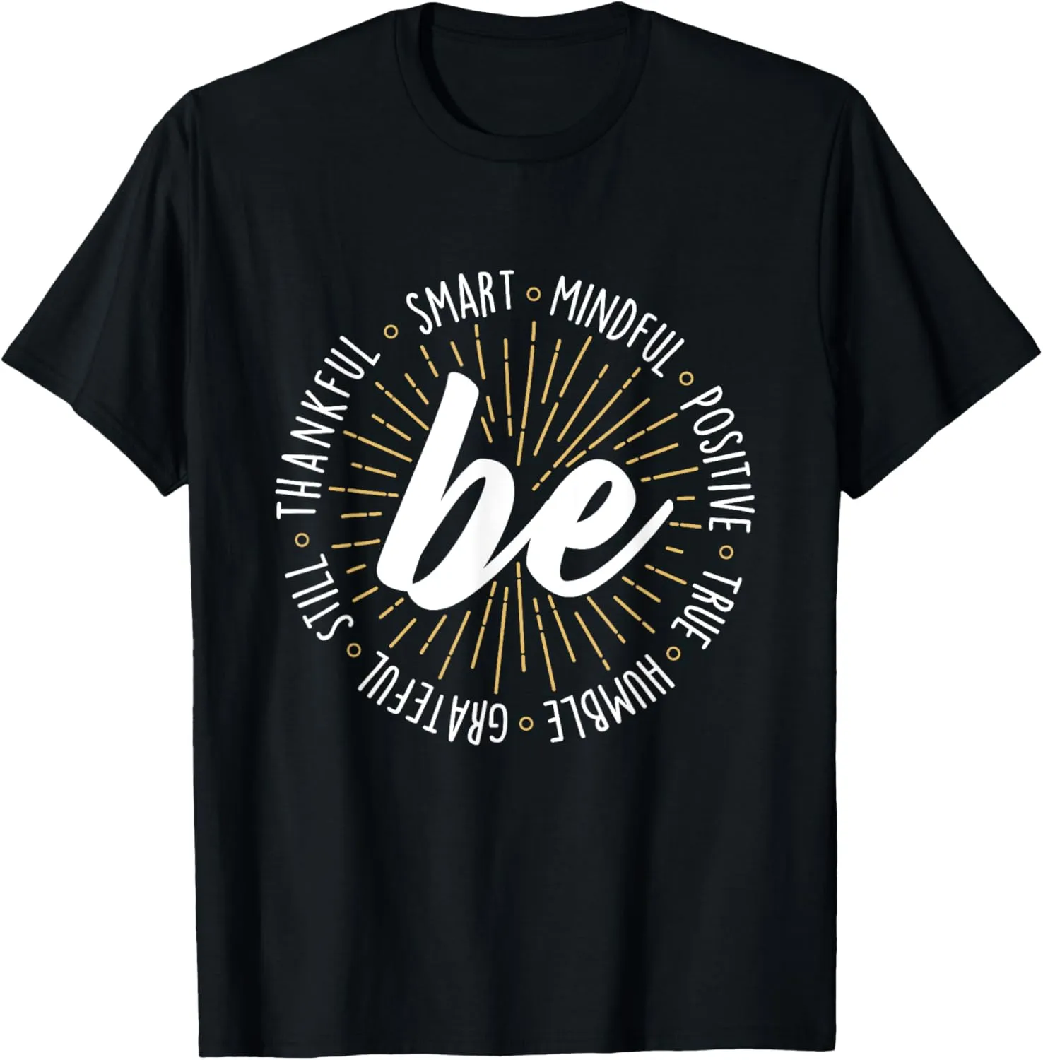 Motivational Quote Inspiration Positive Saying Life Slogan Short Sleeve T-Shirt